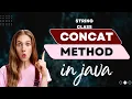 concat method java concat method in string class of java java methods concat java
