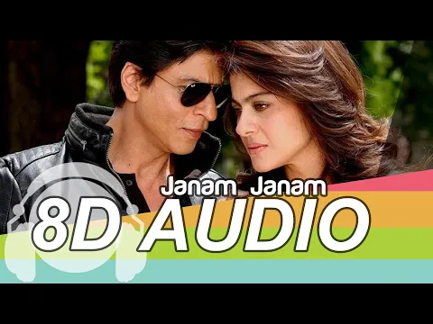 Download MP3 Janam Janam 8D Audio Song 🎧 - Dilwale | Shah Rukh Khan | Kajol | Arijit Singh | Bass Boosted