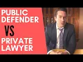 Public Defender VS Private Attorney Pros and Cons