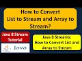 How to Convert List to Stream and Array to Stream Java 8 Streams Streams in Java 8