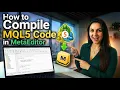 How to Compile MQL5 Code in MetaEditor
