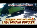 Download Lagu DENDANG MINANG TERBARU, PERJALANAN PENURUNAN SITINJAU LAUIK PADANG || LAGU MINANG || DENDANG MINANG