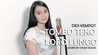 Download Tombo Teko Loro Lungo - Didi Kempot (Cover by Dyah Novia) MP3