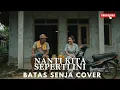 Download Lagu Nanti Kita Seperti ini, Synthetic Harmonic Band (Cover Batas Senja)