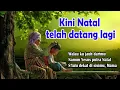 Download Lagu Lagu Rohani Kristen Selamat Natal Mama | Kini Natal Telah Datang Lagi | menyentuh Hati | Lirik Lagu