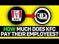 UPDATED 2025 How Much Does KFC Pay Their Employees