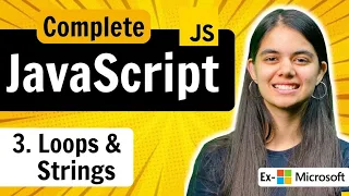 Lecture 3 Loops and Strings JavaScript Full Course 2026 ApnaCollegeOfficial