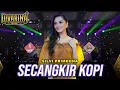 SECANGKIR KOPI - SILVI DIVARINA - DIVARINA MUSIC