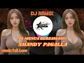 Download Lagu DJ MENUA BERSAMAMU SHANDY PAGGALA REMIX FULL BASS