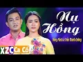 Download Lagu Tân Cổ Nụ Hồng (#NH) - Hồng Mảnh \u0026 Trần Thanh Cường