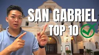Top 10 Reasons to Move to San Gabriel California