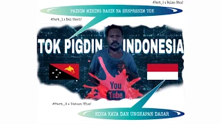 Download Part 1 |•°|Painim Mining Basik na Ekspresim Tok|°•| Pigdin PNG-Indonesia MP3