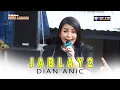 Download Lagu JABLAY 2 - DIAN ANIC | the big boom PUTRA LAKSANA live kertasari banjarharjo 22 desember 2024