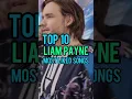 Download Lagu Top 10 Liam Payne's Most Liked Songs #liampayne
