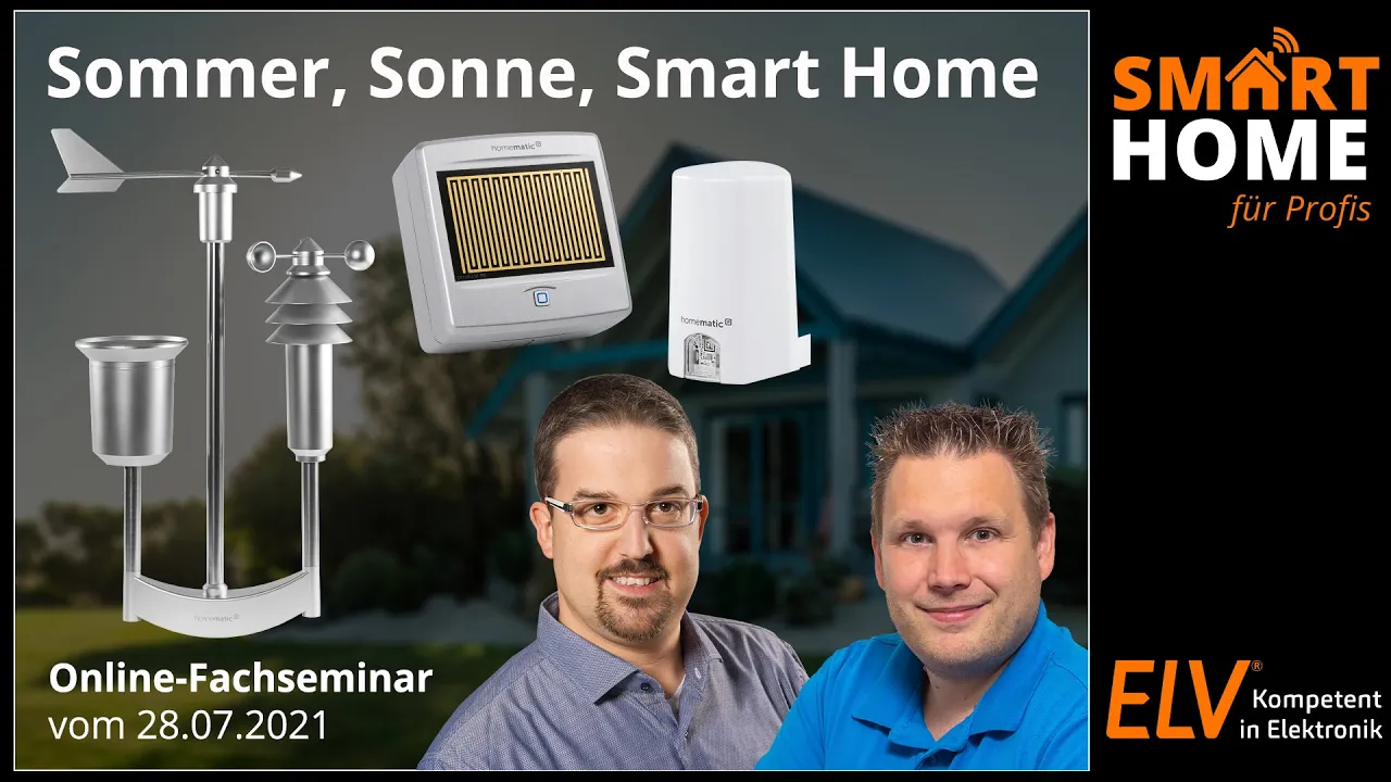 ELV Online-Fachseminar - Sommer, Sonne, Smart Home mit Homematic IP