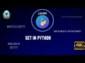 EP-8 SET IN PYTHON PYTHON SERIES