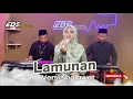 Download Lagu LAMUNAN versi SHOLAWAT - Ningsih Hibatillah - EDS Production