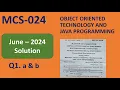 Q1 a b Java MCS024 - June