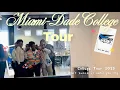 Miami-Dade College Tour