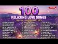 100 CLASSIC LOVE SONGS ❤️ 70s 80s 90s GREATEST HITS | Beautiful Romantic Hits For Nostalgic Nights