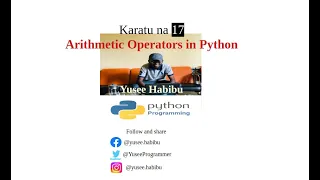 Karatu na 17 Arithmetic Operators in Python