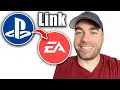How To Link EA Account To PlayStation Network Account - Easy Guide