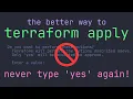Stop Using Terraform Apply Do It This Way Instead