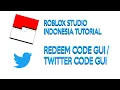 Roblox Studio Redeem Code GUI Twitter Code GUI