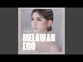 Download Lagu Melawan Ego