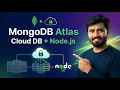12 - MongoDB Atlas with Node js Cloud Database Setup for Beginners