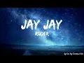 Jay Jay by Ruger(Lyrics)