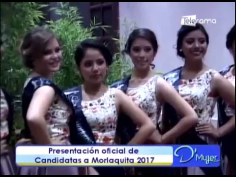 Presentación oficial de candidatas a Morlaquita 2017