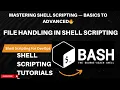 Shell Scripting Tutorial for Beginners - Day 8 File Handling in Bash Read Write Manipulate Files