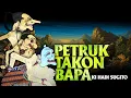 Download Lagu Petruk Takon Bapa - Ki hadi Sugito