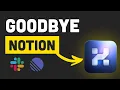 I Replaced Notion Linear and Slack With One Tool Huly