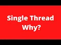 why node js is single threaded Node Js 2020