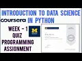 Coursera Introduction to Data Science in Python Week 1 Quiz Answers and Programming Assignment