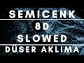 Lagu Semicenk - Düşer Aklıma(8D + SLOWED)