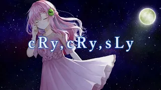 MV - cRy,cRy,sLy / クッコロ・セツ 【深層組/Vtuber】