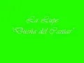 LA LUPE - Dueña del Cantar