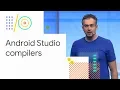 Best practices using compilers in Android Studio Google 18