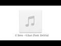 E Sens - Kibun (Feat. Devita) ( Remix )