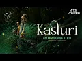 Download Lagu Kasturi Remix | Aftermorning | Arijit Singh