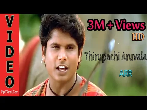Download MP3 Thirupachi Aruvala - Taj Mahal (1999) HD | A. R. Rahman | Palakkad Sreeram | Kalpana | Vairamuthu