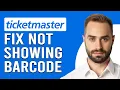 How To Fix Ticketmaster Not Showing Barcode Why Ticketmaster Not Showing Barcode