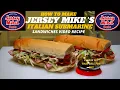 JERSEY MIKE S SUB SANDWICH HOWTO MAKE JERSEY MIKE S ITALIAN SUBMARINE SANDWICHES RECIPE 2020