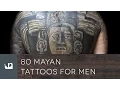 80 Mayan Tattoos For Men