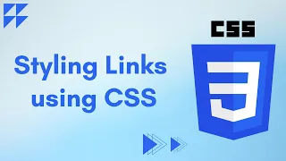 Styling Links using CSS CSS Tutorial