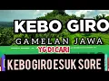 Lagu KEBO GIRO GAMELAN JAWA KLASIK YG DI CARI KEBO GIRO ESUK SORE 