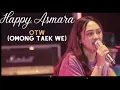 Download Lagu Happy Asmara - OTW (Omong Taek We)